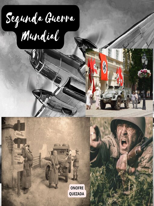 Title details for Segunda Guerra Mundial by Onofre  Quezada - Available